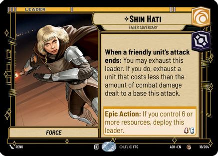 Shin Hati - Eager Adversary (16/264) - Ashes of the Empire