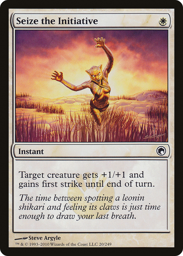 Seize the Initiative [Scars of Mirrodin]