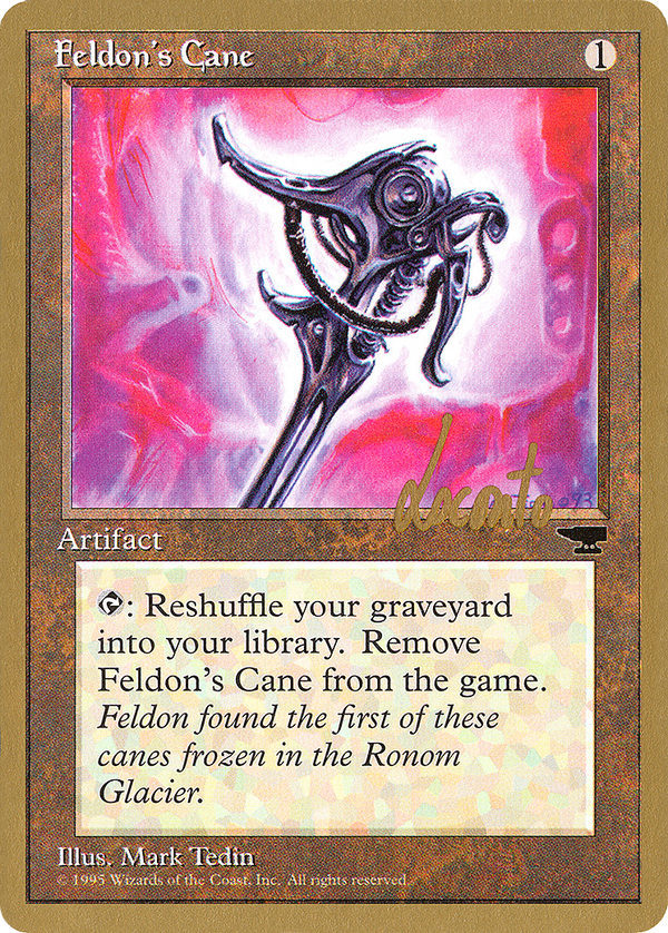 Feldon's Cane (Michael Loconto) [Pro Tour Collector Set]