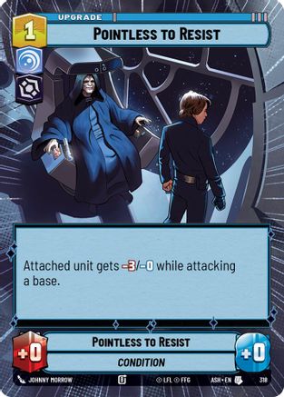Pointless to Resist (Hyperspace) (318) - Ashes of the Empire