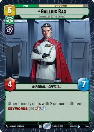 Gallius Rax - Counselor to the Empire (Hyperspace) (364) - Ashes of the Empire