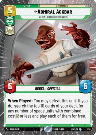 Admiral Ackbar - Assume Attack Coordinates (Hyperspace) (374) - Ashes of the Empire