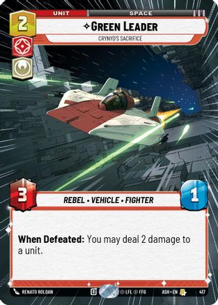 Green Leader - Crynyd's Sacrifice (Hyperspace) (417) - Ashes of the Empire