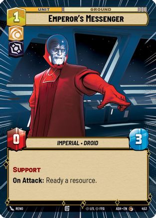 Emperor's Messenger (Hyperspace) (453) - Ashes of the Empire