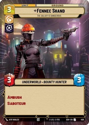 Fennec Shand - The Galaxy Is Dangerous (Hyperspace) (456) - Ashes of the Empire