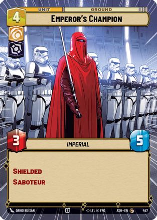 Emperor's Champion (Hyperspace) (457) - Ashes of the Empire