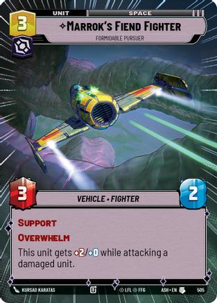 Marrok's Fiend Fighter - Formidable Pursuer (Hyperspace) (505) - Ashes of the Empire