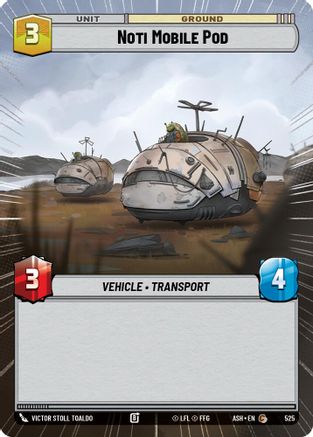 Noti Mobile Pod (Hyperspace) (525) - Ashes of the Empire