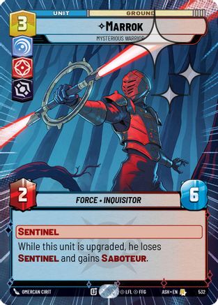 Marrok - Mysterious Warrior (Hyperspace Foil) (532) - Ashes of the Empire Foil