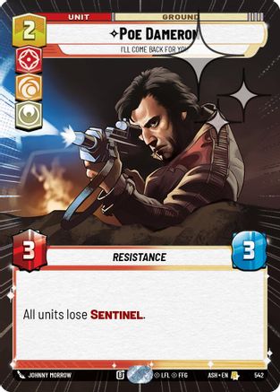 Poe Dameron - I'll Come Back For You (Hyperspace Foil) (542) - Ashes of the Empire Foil