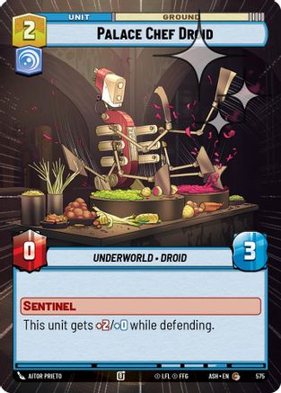 Palace Chef Droid (Hyperspace Foil) (575) - Ashes of the Empire Foil