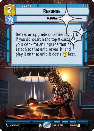 Reforge (Hyperspace Foil) (592) - Ashes of the Empire Foil