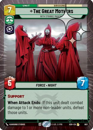 The Great Mothers - With Strange Magicks (Hyperspace Foil) (603) - Ashes of the Empire Foil