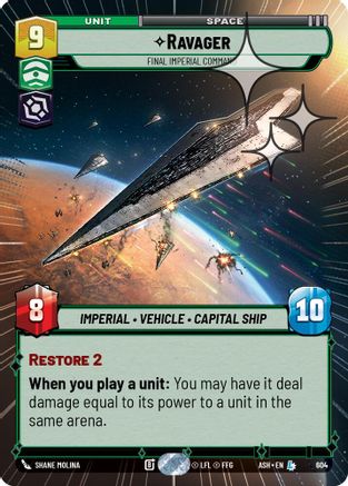 Ravager - Final Imperial Command (Hyperspace Foil) (604) - Ashes of the Empire Foil