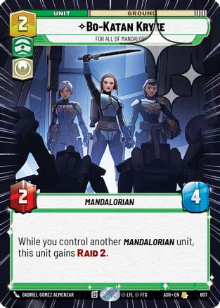 Bo-Katan Kryze - For All of Mandalore (Hyperspace Foil) (607) - Ashes of the Empire Foil