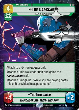 The Darksaber - Icon of Leadership (Hyperspace Foil) (637) - Ashes of the Empire Foil