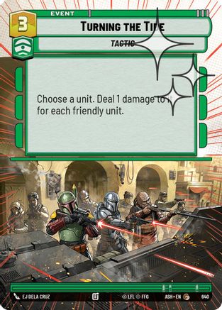 Turning the Tide (Hyperspace Foil) (640) - Ashes of the Empire Foil