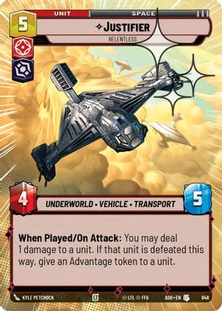 Justifier - Relentless (Hyperspace Foil) (648) - Ashes of the Empire Foil