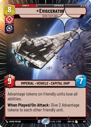 Eviscerator - Burn Them Away (Hyperspace Foil) (651) - Ashes of the Empire Foil