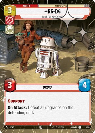 R5-D4 - Built for Adventure (Hyperspace Foil) (658) - Ashes of the Empire Foil