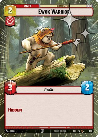 Ewok Warrior (Hyperspace Foil) (668) - Ashes of the Empire Foil