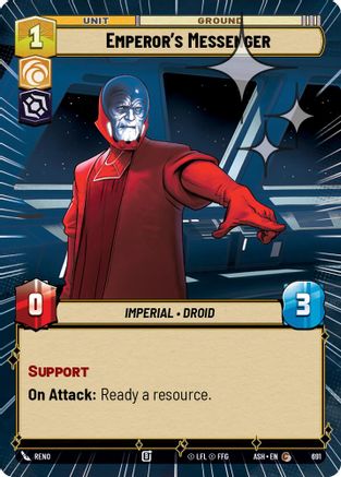 Emperor's Messenger (Hyperspace Foil) (691) - Ashes of the Empire Foil