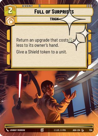 Full of Surprises (Hyperspace Foil) (734) - Ashes of the Empire Foil