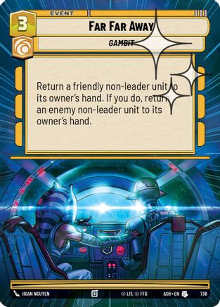 Far Far Away (Hyperspace Foil) (738) - Ashes of the Empire Foil