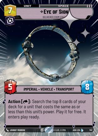 Eye of Sion - Delivered from Exile (Hyperspace Foil) (747) - Ashes of the Empire Foil