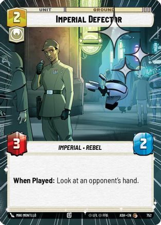 Imperial Defector (Hyperspace Foil) (752) - Ashes of the Empire Foil