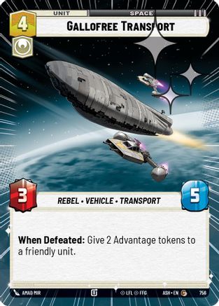 Gallofree Transport (Hyperspace Foil) (756) - Ashes of the Empire Foil