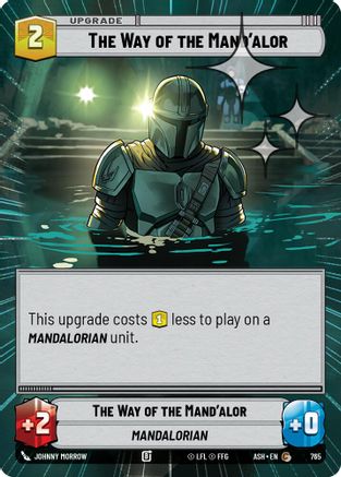The Way of the Mand'alor (Hyperspace Foil) (765) - Ashes of the Empire Foil