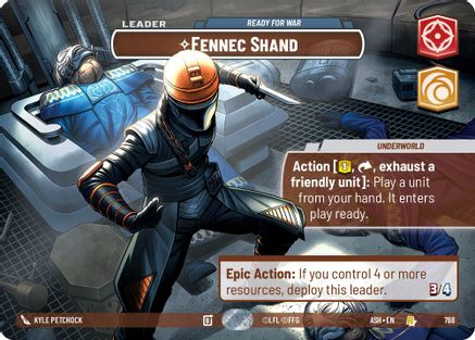 Fennec Shand - Ready for War (Showcase) (768) - Ashes of the Empire Foil