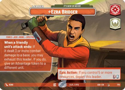Ezra Bridger - It's Now or Never (Showcase) (779) - Ashes of the Empire Foil