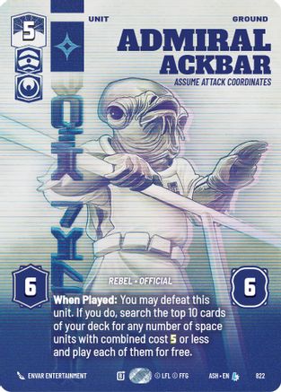 Admiral Ackbar - Assume Attack Coordinates (Prestige) (822) - Ashes of the Empire