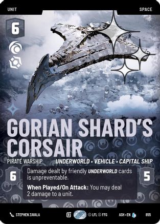 Gorian Shard's Corsair - Pirate Warship (Prestige Foil) (855) - Ashes of the Empire Foil