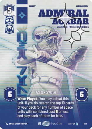 Admiral Ackbar - Assume Attack Coordinates (Prestige Foil) (869) - Ashes of the Empire Foil
