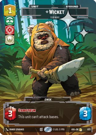 Wicket - Yub Nub! (Prestige Foil) (873) - Ashes of the Empire Foil