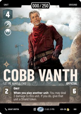Cobb Vanth - Let Me Handle This (Serialized) (888) - Ashes of the Empire Foil