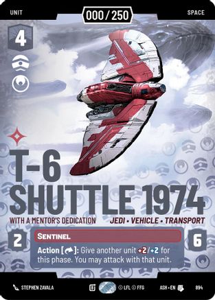 T-6 Shuttle 1974 - With a Mentor's Dedication (Serialized) (894) - Ashes of the Empire Foil