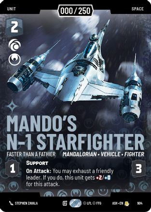 Mando's N-1 Starfighter - Faster than a Fathier (Serialized) (904) - Ashes of the Empire Foil