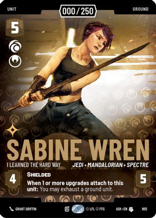 Sabine Wren - I Learned the Hard Way (Serialized) (905) - Ashes of the Empire Foil