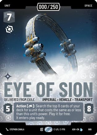Eye of Sion - Delivered from Exile (Serialized) (909) - Ashes of the Empire Foil