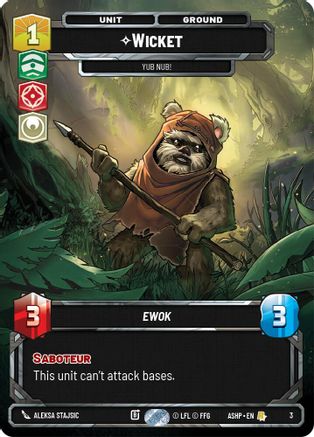 Wicket - Yub Nub! (3) - Ashes of the Empire  Weekly Play Promos