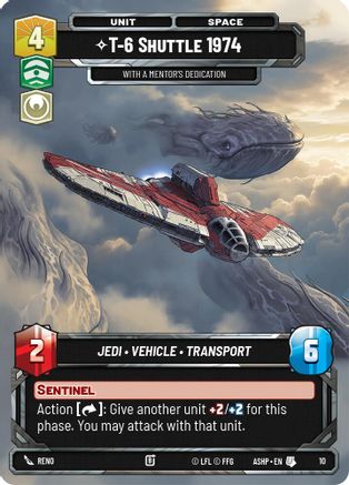 T-6 Shuttle 1974 - With a Mentor's Dedication (10) - Ashes of the Empire  Weekly Play Promos
