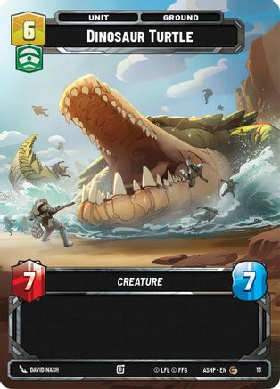 Dinosaur Turtle (13) - Ashes of the Empire  Weekly Play Promos