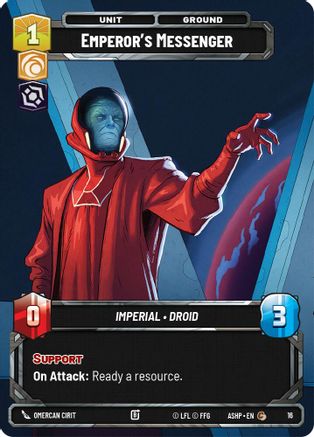Emperor's Messenger (16) - Ashes of the Empire  Weekly Play Promos