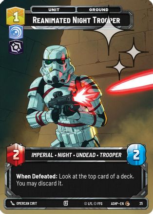Reanimated Night Trooper (Foil) (25) - Ashes of the Empire  Weekly Play Promos Foil
