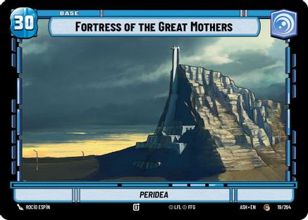Fortress of the Great Mothers // Advantage (19/264 // T02) - Ashes of the Empire