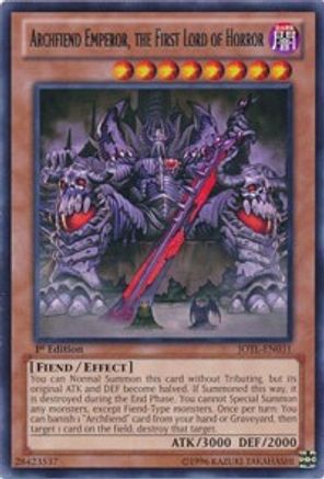 Archfiend Emperor, the First Lord of Horror (JOTL-EN031) - Judgment of the Light Unlimited